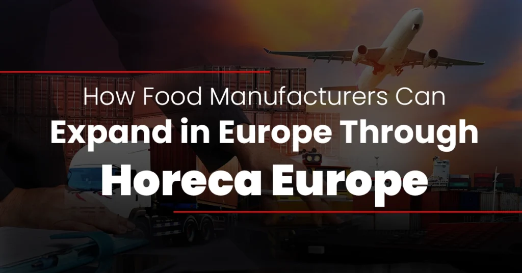 Food Manufacturers Europe